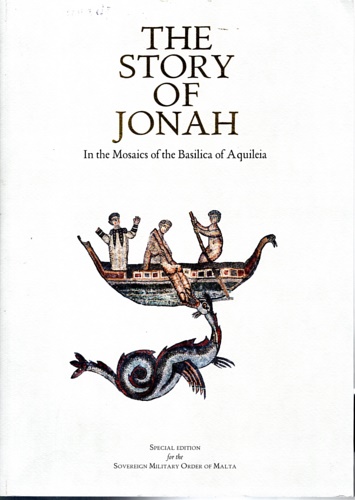 The story of Jonah in the mosaics of the Basilica of Aquileia.