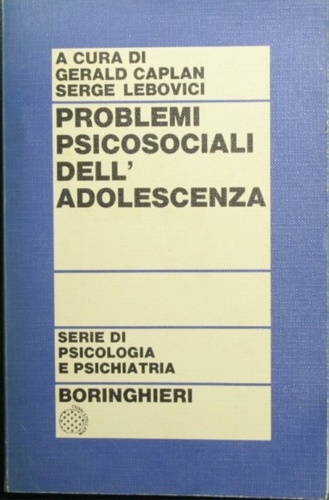 Problemi psicosociali dell'adolescenza.