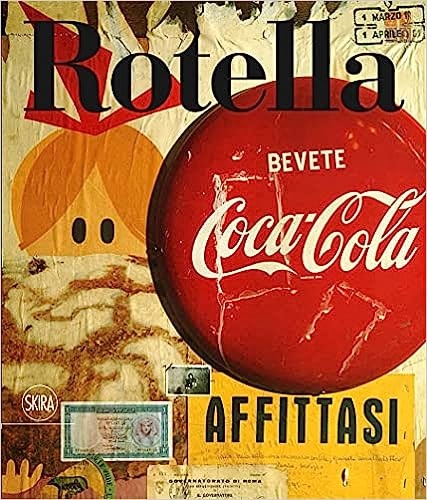 9788857222417-Mimmo Rotella. Catalogo ragionato. 1944-1961 (Vol. 1): Catalogo ragionato, Volum