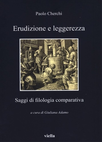 9788883349188-Erudizione e leggerezza. Saggi di filologia comparativa.