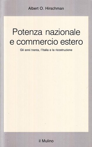 9788815016454-Potenza nazionale e commercio estero. Gli anni Trenta, l'Italia e la ricostruzio