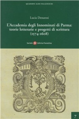 9788887048544-L'Accademia degli Innominati di Parma: teorie letterarie e progetti di scrittura