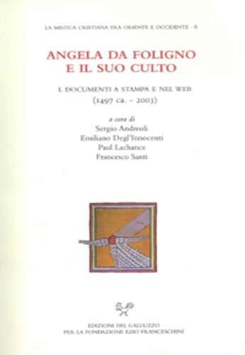 Angela da Foligno e il suo culto. 1. Documenti a stampa e nel web (1497 ca. - 20