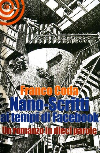 9788863920598-Nano-scritti ai tempi di Facebook. Un romanzo in dieci parole.