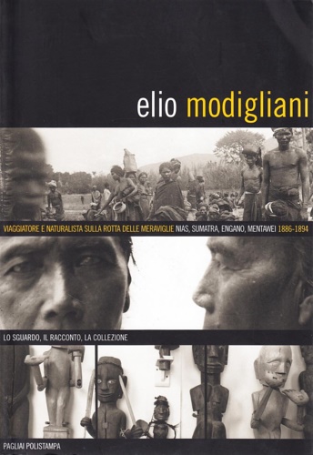 9788883044854-Elio Modigliani. Viaggiatore e naturalista sulle rotte delle meraviglie: Nias, S