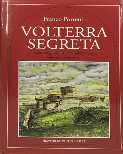 9788881831258-Volterra segreta. Storie e leggende dal cuore della Toscana.