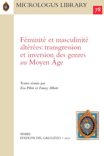 9788884507631-Féminité et masculinité altérées: transgression et inversion des genres au Moyen