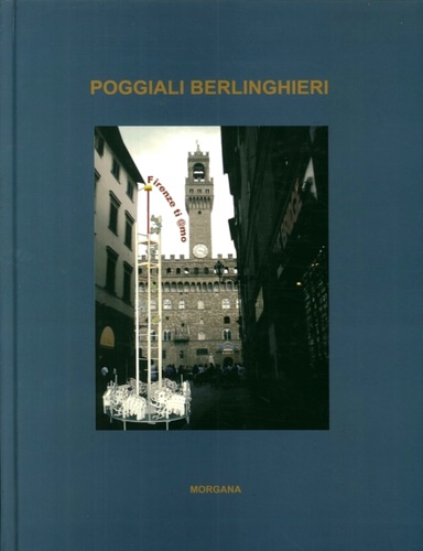 9788885698888-Firenze ti @mo. Poggiali Berlinghieri.