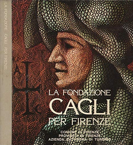 La Fondazione Cagli per Firenze.