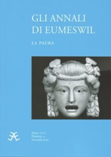 Gli annali di Eumeswil N. 4 (2013). La paura.