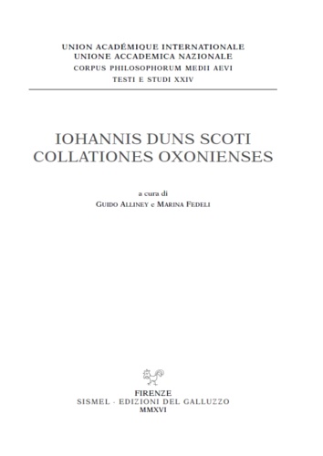 9788884507372-Iohannis Duns Scoti Collationes Oxonienses.