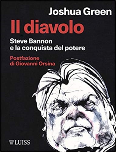 9788861053571-Il diavolo: Steve Bannon e la costruzione del potere.