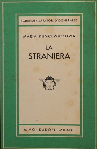 La straniera.