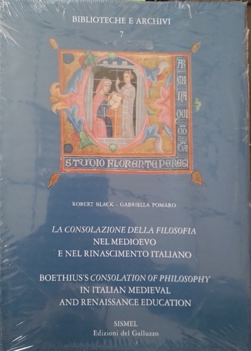 9788887027921-La consolazione della filosofia nel Medioevo e nel Rinascimento italiano / Boeth