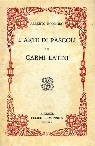 L'arte di Pascoli nei carmi latini.