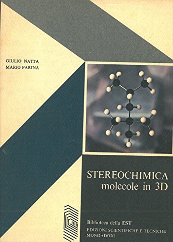 Stereochimica. Molecole in 3D.