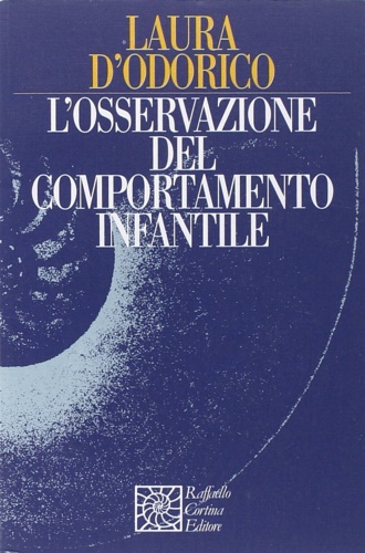 9788870781564-L'osservazione del comportamento infantile.