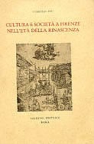 9788885026377-Cultura e Società a Firenze nell'Età della Rinascenza.