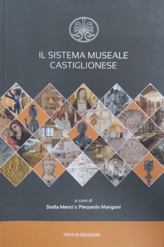 9788897582175-Il sistema museale Castiglionese.