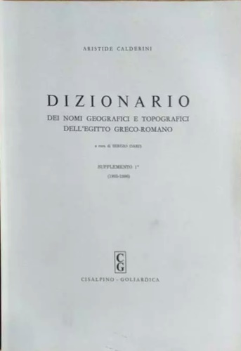 9788820505851-Dizionario dei nomi geografici e topografici dell'Egitto greco-romano. Supplemen