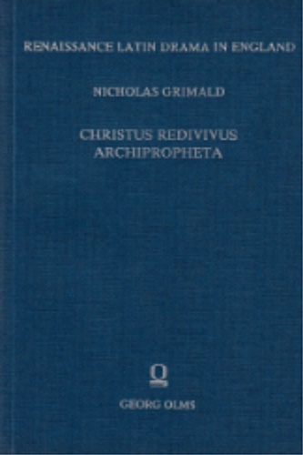 9783487072098-Christus redivivus (printed 1543) - Archipropheta (printed 1548).