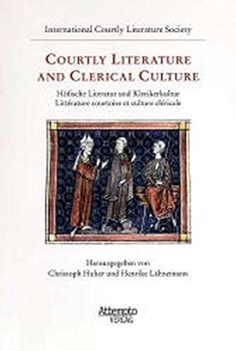 9783893083428-Courtly Literature and Clerical Culture (Höfische Literatur und Klerikerkultur/L