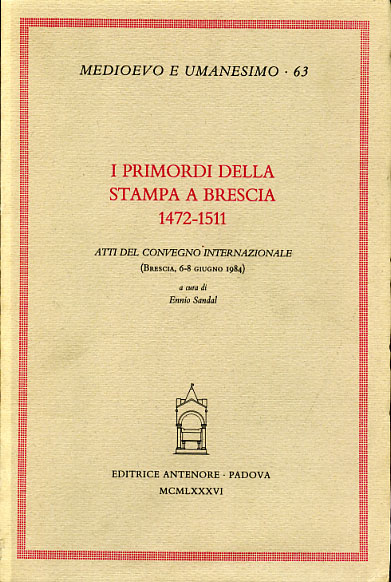 9788884550538-I primordi della stampa a Brescia: 1472-1511.