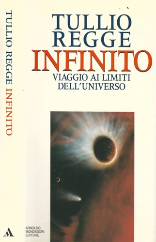 9788804359760-Infinito. Viaggio ai limiti dell'universo.