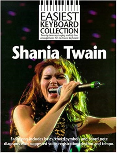 9780711984080-Twain Shania.  Easiest Keyboard Collection.