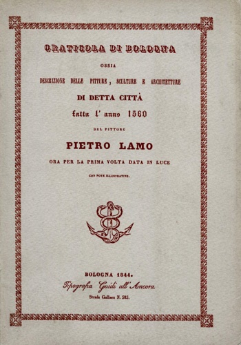 9788876225499-Graticola di Bologna. Gli edifici e le opere d'arte della città nel 1560.