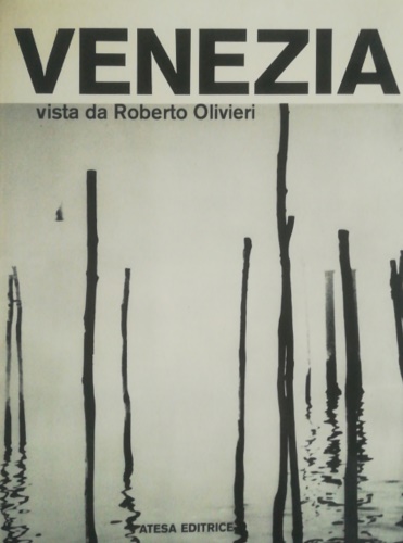 9788870371949-Venezia vista da Roberto Olivieri.