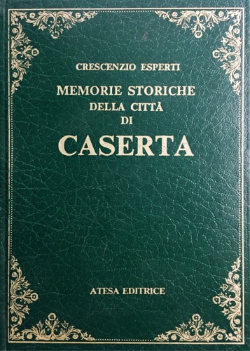 Memorie istoriche della città di Caserta. Villa Reale.