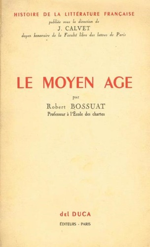 Le Moyen Age.