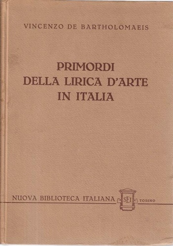 Primordi della lirica d'arte in Italia.