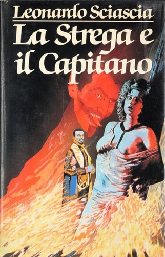 La strega e il capitano.