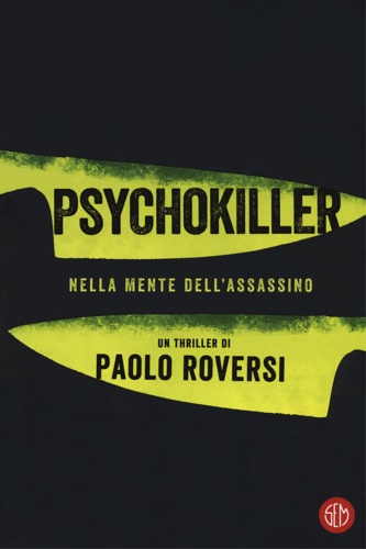 9788893902236-Psychokiller. Nella mente dell'assassino.