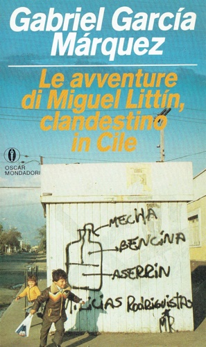 9788804294498-Le avventure di Miguel Littín, clandestino in Cile.