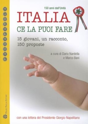 9788856401752-Italia ce la puoi fare. 15 giovani, un racconto, 150 proposte.