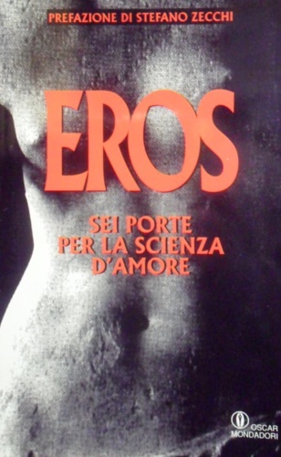 9788804382362-Eros. Sei porte per la scienza d'amore.