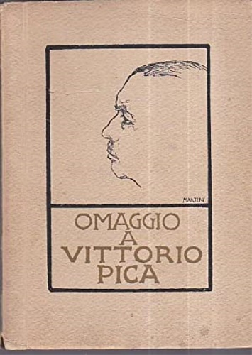 Raccolta internazionale d'arte offerta dagli autori in omaggio a Vittorio Pica.