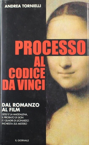 Processo al codice da Vinci.