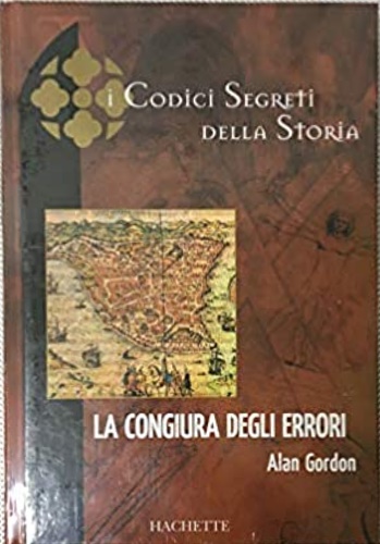 La congiura degli errori.