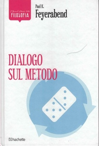 Dialogo sul metodo.