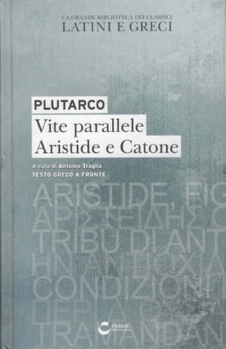 Vite parallele. Aristide e Catone.