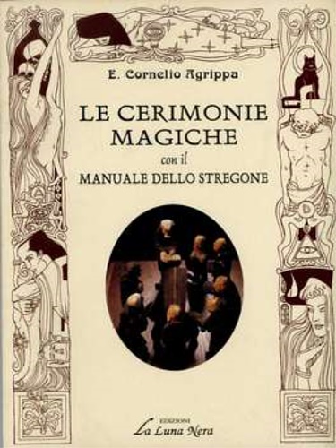 9788880315025-Le cerimonie magiche con il manuale dello stregone.