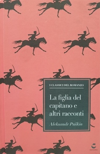 La figlia del capitano e altri racconti.