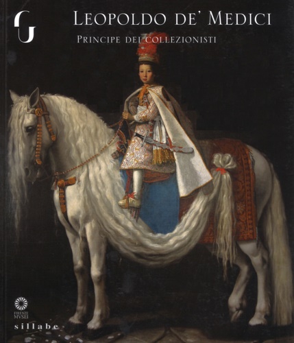 9788883479748-Leopoldo de' Medici principe dei collezionisti.