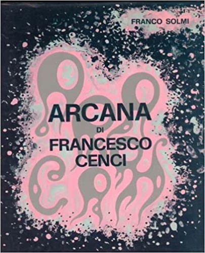 Arcana di Francesco Cenci.