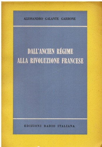 Dall'Ancien Régime alla rivoluzione francese. Appunti per una storia del costume