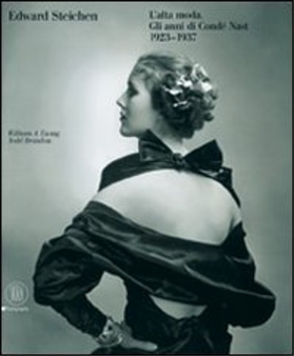 9788861303379-Edward Steichen. L'alta moda. Gli anni di Condé Nast (1923-1937).